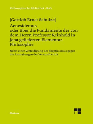 cover image of Aenesidemus oder über die Fundamente der von Herrn Professor Reinhold in Jena gelieferten Elementar-Philosophie